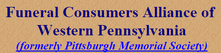 Funeral Consumers Alliance of Western Pennsylvania- HOME